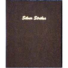 Silver Strikes Dansco Album #7003