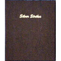 Silver Strikes Dansco Album #7003 Silver Strikes Dansco Album #7003