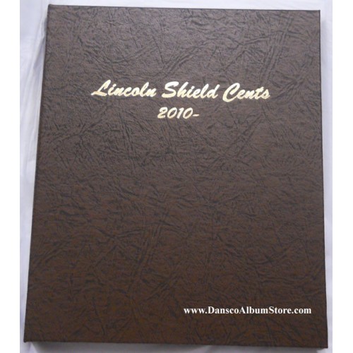 Dansco Lincoln Shield Cents Album (2010-Date) – Robinson's Coin Town